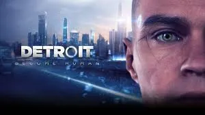 Detroit: Become Human